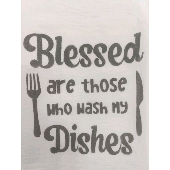 Handmade Blessed Wash My Dishes Quote Flour Sack Towel Cotton Hand Printed Gift - Picture 2 of 8